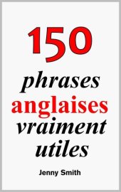 book 150 phrases anglaises vraiment utiles