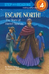 book Escape North! The Story of Harriet Tubman