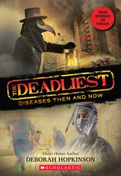 book The Deadliest Diseases Then and Now