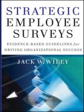 book Strategic Employee Surveys: Evidence-Based Guidelines for Driving Organizational Success