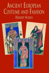 book Ancient European Costume and Fashion