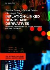 book Inflation-Linked Bonds and Derivatives: Investing, hedging and valuation principles for practitioners