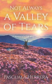 book Not Always a Valley of Tears