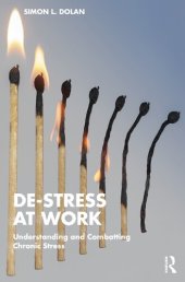 book De-Stress at Work: Understanding and Combatting Chronic Stress