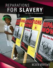 book Reparations for Slavery: The Fight for Compensation