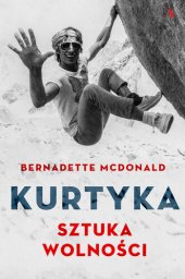 book Kurtyka: Sztuka wolności