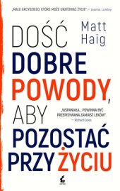 book Dość dobre powody, aby pozostać przy życiu