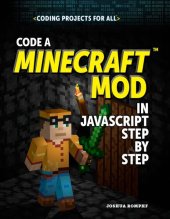 book Code a Minecraft® Mod in JavaScript Step by Step