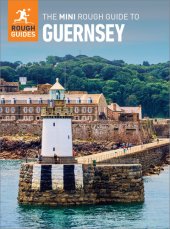 book The Mini Rough Guide to Guernsey (Travel Guide with Free eBook) (Mini Rough Guides)