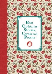 book Лучшие рождественские рассказы и стихотворения / Best Christmas Stories, Carols and Poems