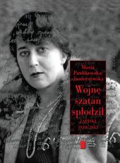 book Wojnę szatan spłodził: Zapiski 1939–1945