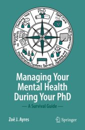 book Managing your Mental Health during your PhD: A Survival Guide