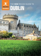 book The Mini Rough Guide to Dublin (Travel Guide with Free eBook) (Mini Rough Guides)