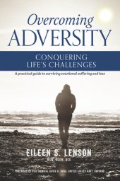 book Overcoming Adversity: Conquering Life's Challenges