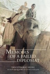 book Memoirs of a Failed Diplomat