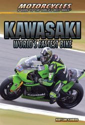 book Kawasaki: World's Fastest Bike