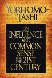 book On Influence and Common Sense for the 21st Century