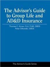 book The Advisor's Guide to Group Life and AD&D Insurance