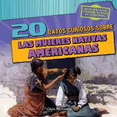 book 20 datos curiosos sobre las mujeres nativas americanas (20 Fun Facts About Native American Women)