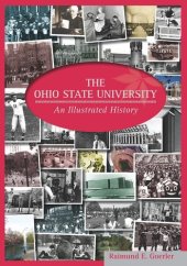 book The Ohio State University: An Illustrated History