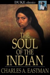 book The Soul of the Indian: An Interpretation