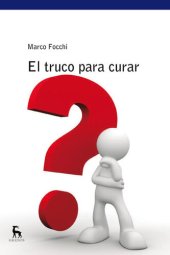 book El truco para curar