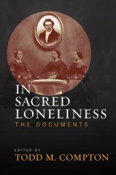 book In Sacred Loneliness: The Documents