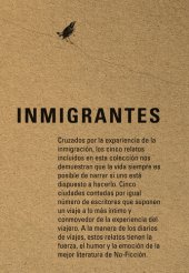 book Inmigrantes: Nueva York, Bogotá, Madrid, El Paso, Montreal