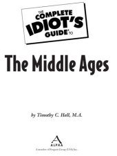 book The Complete Idiot's Guide to the Middle Ages