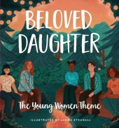 book Beloved Daughter: The Young Women Theme