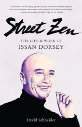 book Street Zen: The Life and Work of Issan Dorsey