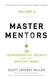 book Master Mentors Volume 2: 30 Transformative Insights from Our Greatest Minds