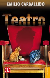 book Teatro: El relojero de Córdoba, Medusa, Rosalba y los llaveros, El día que se soltaron los leones