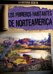 book Los primeros habitantes de Norteamérica (North America's First People)