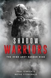 book Shadow Warriors: The Irish Army Ranger Wing