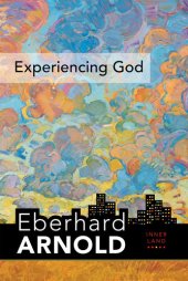 book Experiencing God: Inner Land—A Guide into the Heart of the Gospel, Volume 3