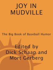 book Joy In Mudville: The Big Book of Baseball Humor