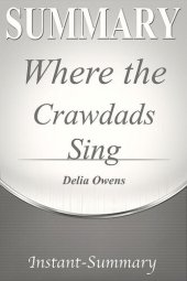 book Where the Crawdads Sing: Delia Owens | A Comprehensive Summary