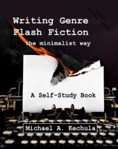 book Writing Genre Flash Fiction the Minimalist Way