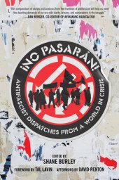 book No Pasaran: Antifascist Dispatches from a World in Crisis