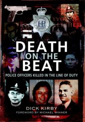 book Death on the Beat: Police Officers Killed in the Line of Duty