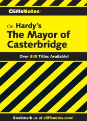 book CliffsNotes on Hardy's The Mayor of Casterbridge