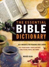 book The Essential Bible Dictionary: Key Insights for Reading God's Word