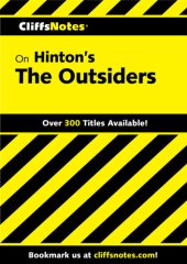 book CliffsNotes on Hinton's The Outsiders