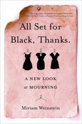 book All Set for Black, Thanks.: A New Look at Mourning