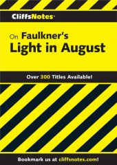 book Cliffsnotes on Faulkner's Light in August