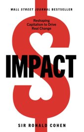 book Impact: Reshaping Capitalism to Drive Real Change