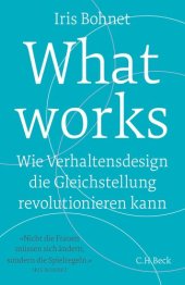 book What works: Wie Verhaltensdesign die Gleichstellung revolutionieren kann