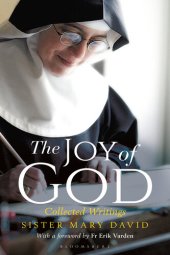 book The Joy of God: Collected Writings