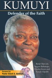 book Kumuyi: Defender of the Faith